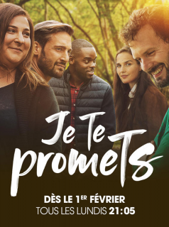 voir Je te promets Saison 2 en streaming 