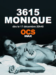 voir 3615 Monique saison 1 épisode 3