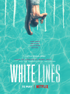 voir serie White Lines en streaming