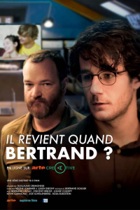 voir Il revient quand Bertrand Saison 1 en streaming 