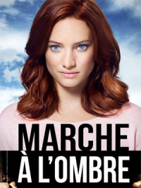 voir Marche à l'ombre saison 1 épisode 7