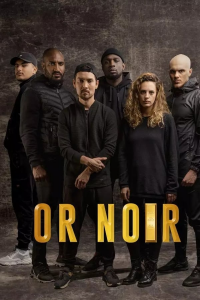 voir Or Noir saison 1 épisode 2