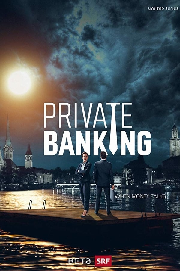 voir Private Banking saison 1 épisode 1