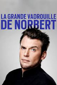 voir LA GRANDE VADROUILLE DE NORBERT saison 2 épisode 2