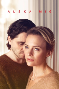 voir Love Me / Älska mig Saison 2 en streaming 