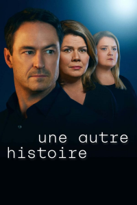 voir Une autre histoire Saison 3 en streaming 