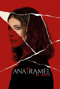 voir serie Ana Tramel. El juego en streaming