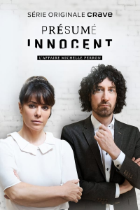 voir BOND ANNONCE  Présumé innocent : L'affaire Michelle Perron saison 1 épisode 2