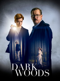 voir Dark Woods saison 1 épisode 4