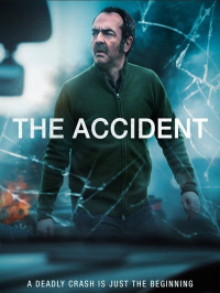 voir L'Accident saison 1 épisode 6