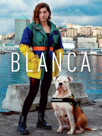 voir Blanca saison 1 épisode 11