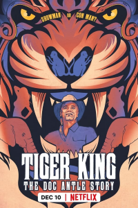 voir Tiger King : Le cas Doc Antle saison 1 épisode 1