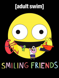 voir Smiling Friends saison 1 épisode 9