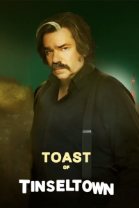 Toast Of Tinseltown