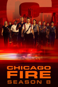 voir Chicago Fire saison 8 épisode 8