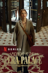 voir Minuit au Pera Palace 2022 Saison 2 en streaming 