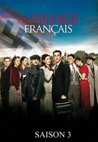 voir Un Village Français saison 3 épisode 9