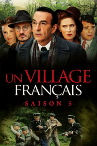 voir Un Village Français saison 5 épisode 12