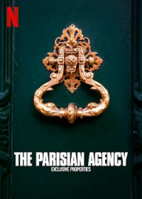 voir The Parisian Agency: Exclusive Properties saison 2 épisode 6