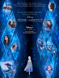 voir serie Dans un autre monde : Les coulisses de La Reine Des Neiges 2 en streaming