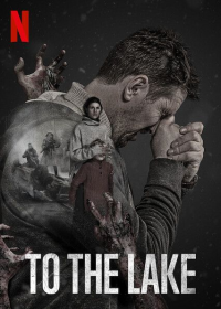 voir To the Lake (Epidemiya) saison 2 épisode 1