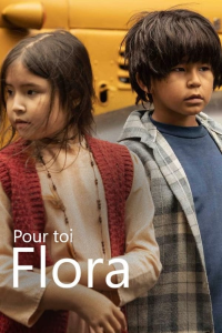 voir Pour toi Flora (2022) saison 1 épisode 6