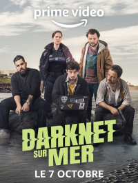 voir Darknet-sur-Mer Saison 1 en streaming 