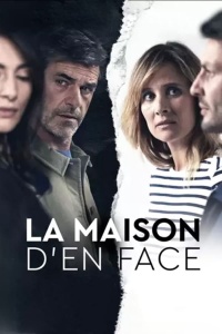 voir serie La Maison d'en face en streaming