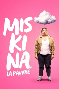 voir Miskina, la pauvre saison 2 épisode 2