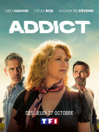 voir Addict Saison 1 en streaming 