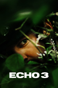 voir Echo 3 saison 1 épisode 10