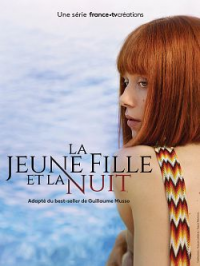 voir La Jeune fille et la nuit Saison 1 en streaming 