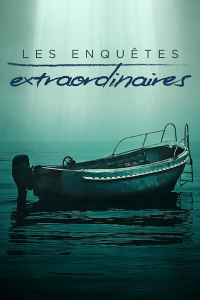 voir serie Les enquêtes extraordinaires (2020) en streaming