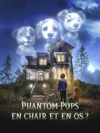 voir Phantom Pups : En chair et en os ? saison 1 épisode 5