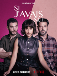 voir Si j'avais su saison 1 épisode 7