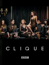 voir Clique saison 2 épisode 2