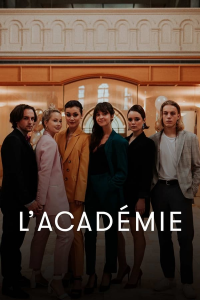 voir L'Académie saison 3 épisode 10