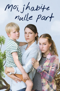 voir Moi, j'habite nulle part Saison 1 en streaming 