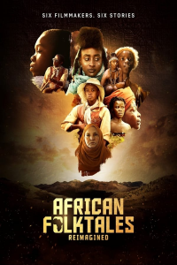 voir African Folktales Reimagined saison 1 épisode 6