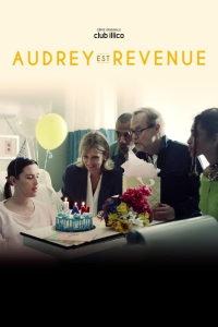 voir Audrey est revenue Saison 1 en streaming 