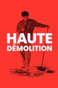 Haute démolition