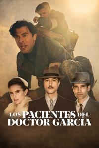 voir serie Los pacientes del doctor García en streaming