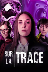 voir Sur la trace Saison 1 en streaming 