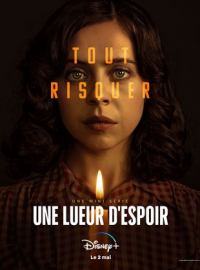 voir UNE LUEUR D’ESPOIR Saison 1 en streaming 