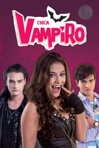 voir Chica Vampiro saison 1 épisode 7