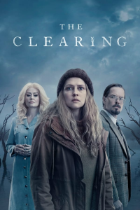 voir serie The Clearing saison 1