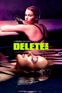 voir Delete Me Saison 1 en streaming 