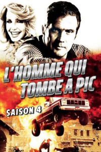 voir L'Homme qui tombe à pic saison 4 épisode 20