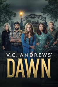 voir V.C. Andrews' Dawn saison 1 épisode 4