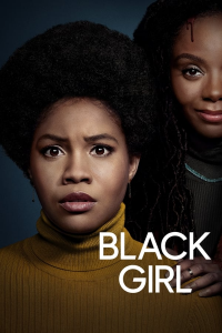 voir Black Girl saison 1 épisode 1